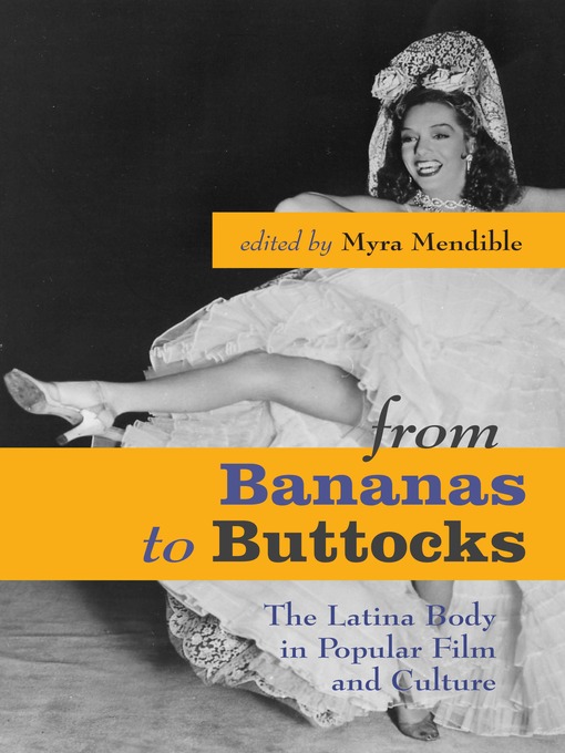 Title details for From Bananas to Buttocks by Myra Mendible - Available